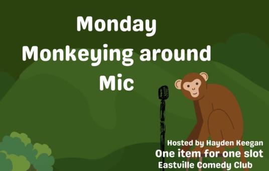 Monday Monkeying Around Mic