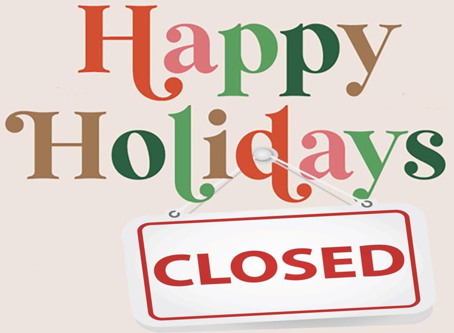CLOSED - Happy Holidays!
