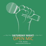 Saturday Night Late Night Open Mic